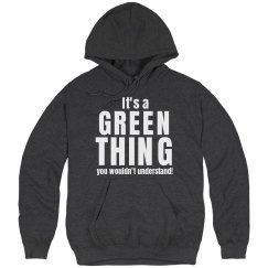 It's a Green thing
