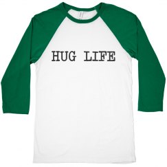 Hug Life