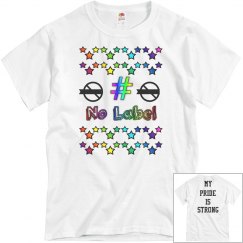 # No Label Men's (F/B My Pride Is Strong Tee)