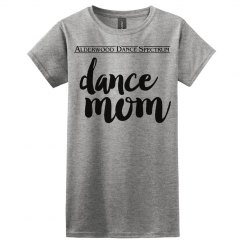 Dance mom t-shirt