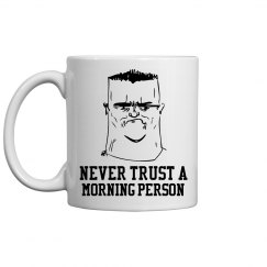 Morning Person Coffee Mug