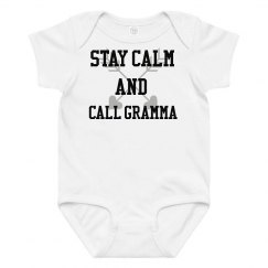 Stay calm and call gramma