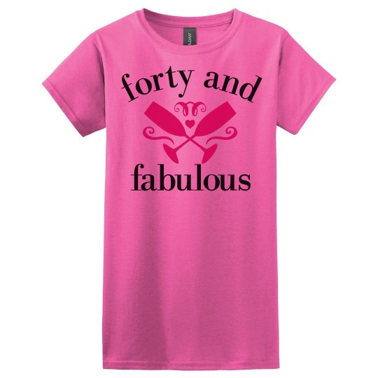 40 & Fabulous