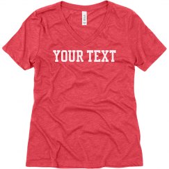 Custom Text Ladies V-Neck Shirt