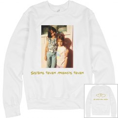 Sisters sweatshirt