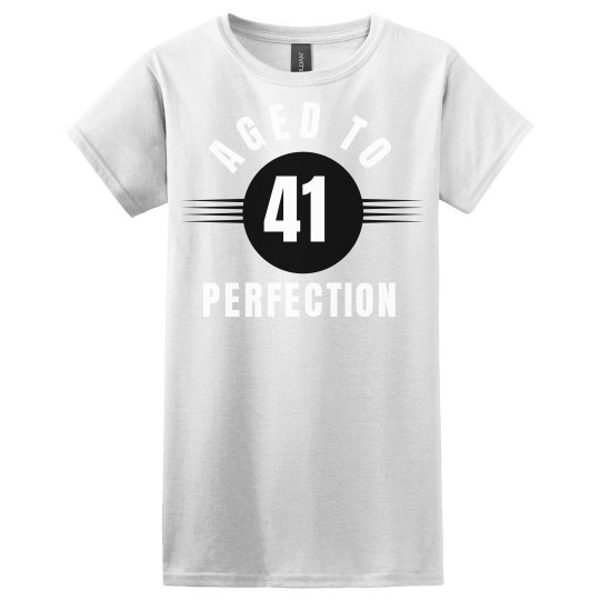 41 aged to perfection 41 aged to perfection