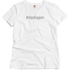 #CHIPSHAPPEN