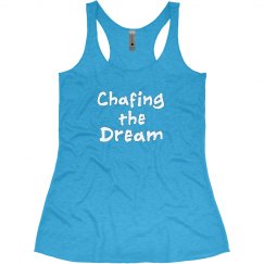 Chafing the Dream