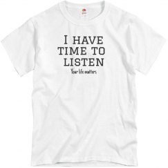 I have time to listen