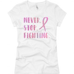 NEVER STOP FIGHTING