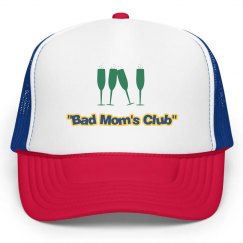 Bad Mom's Club