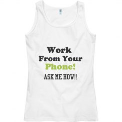 Work From Your Phone!! ??