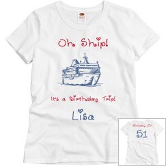 Oh Ship! It's a Birthday Trip