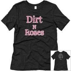 dirt roses 