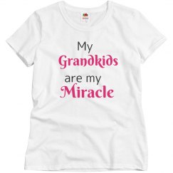 My grandkids are my miracle