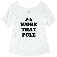 Work That Pole Funny Color Guard Shirt