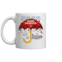 DAMN DEMENTIA- Coffee Cup