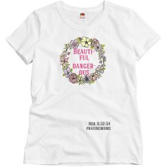 Beautiful and dangerous