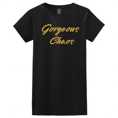 Gorgeous Chaos Tee