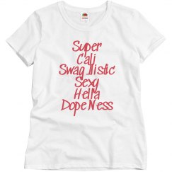 ladies super cali...