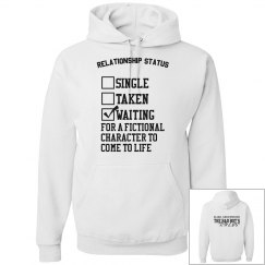 WAITING FOR A FICTIONAL CHARACTER white hoodie