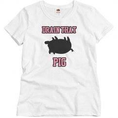 Drain that pig