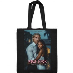 WOLF PACK: Soul Mates Tote Bag