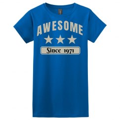 Awesome since 1971