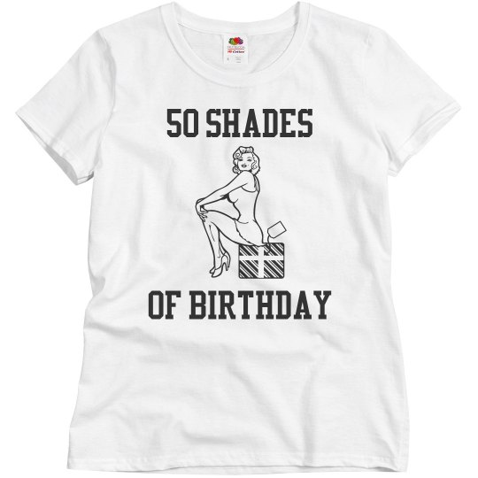 50 shades of birthday