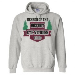 Member of the Bigfoot Eye Witness Club Hoodie