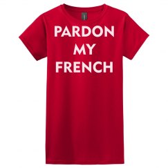 Pardon My French