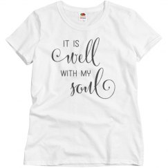It is well with my soul - Black letters