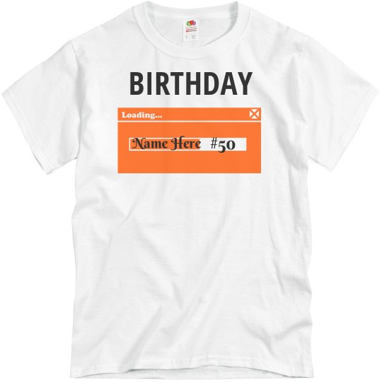 50th birthday loading