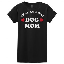 Stay at home dog mom