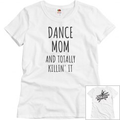 Dance Mom T-Shirt