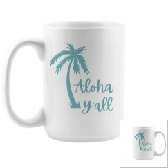 Aloha Y'all 15oz Mug 2