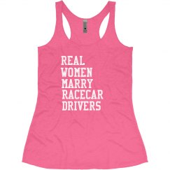 Real women marry racecar drivers