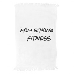 Mom Strong towel 