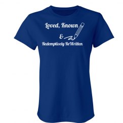 Loved and Known Womens Fit