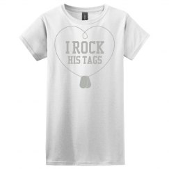 I Rock His Tags T-Shirt