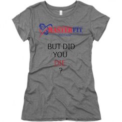 Ladies Slim Fit Super Soft Triblend Tee