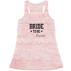 Custom bride to be