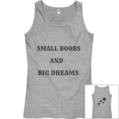 Small Boobs And Big Dreams