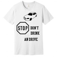 Don't drink an drive