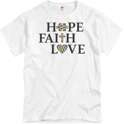 Unisex Autism HOPE, FAITH, LOVE T