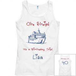 Oh Ship! It's a Birthday Trip