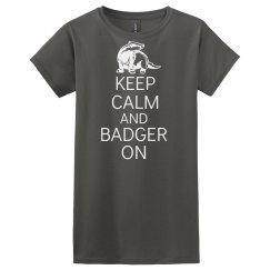 Keep calm and badger on