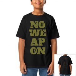 NO WEAPON Shall Prosper Olive Green Text Youth T-Shirt