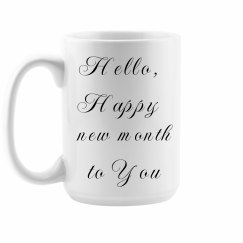 Hello, Happy new month to you