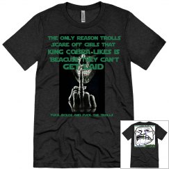 Troll Slayer shirt 